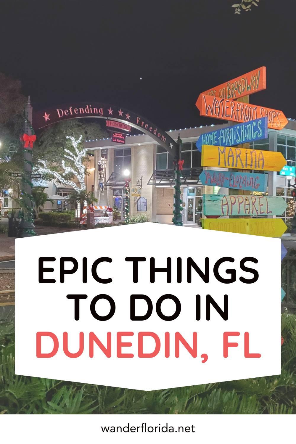15 Amazing Things to Do in Dunedin Florida