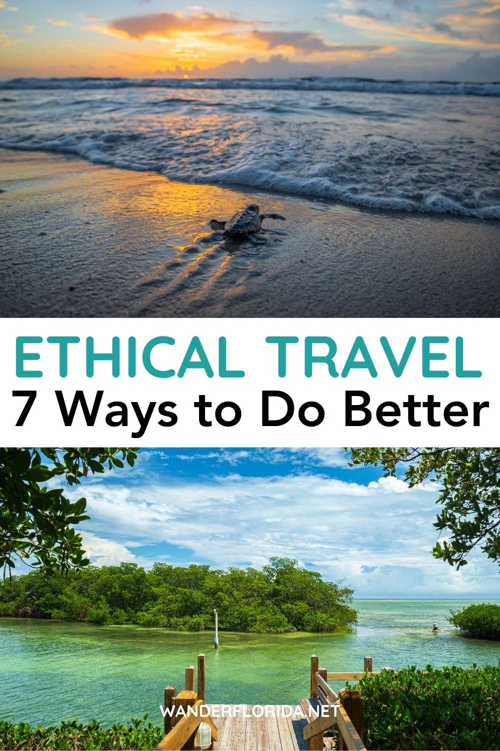 Ethical Florida Travel - 7 Ways to be a Responsible Visitor